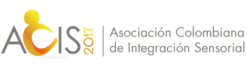 ASOCIACIÓN COLOMBIANA DE INTEGRACIÓN SENSORIAL – ACIS2017